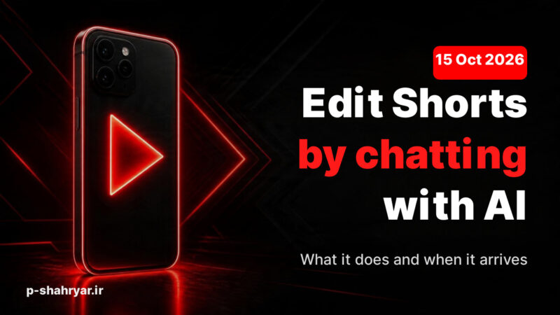 Edit Shorts With AI: What YouTube Conversational Editing Is and When It Arrives (2026)